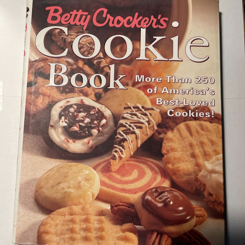 Betty Crocker's Cookie Book: More Than 250 of America's Best-Loved Cookies